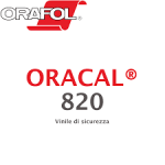 ORACAL 820 Sökülemeyen Güvenlik Folyosu
